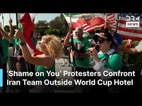 ‘Shame on You’: Protesters Gather Outside Iran Team Hotel Ahead of World Cup 2026 | DRM News | AD1Z