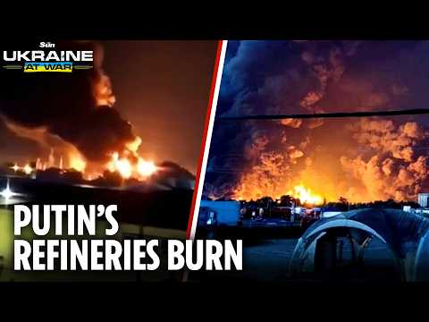Ukraine long-range strikes set TWO Russian refineries ablaze in huge blow for Putin's war machine