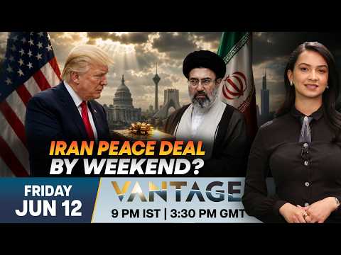 Will US-Iran Reach Peace Deal By Weekend As Trump Says? | Vantage on Firstpost | 4K