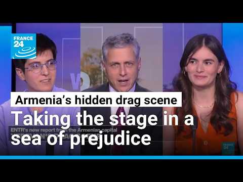Armenia’s defiant drag scene braves pushback • FRANCE 24 English