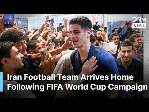 FIFA 2026: Iran Football Team Receives Hero’s Welcome in Tehran After World Cup Exit | AD1N