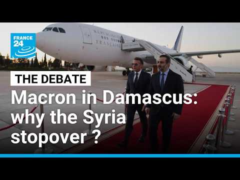 France's Macron in first post-Assad visit to Damascus : why the Syria stopover ? • FRANCE 24
