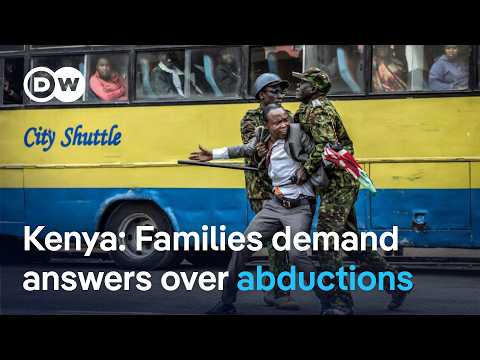 Kenyan families demand answers as abduction concerns grow | DW News