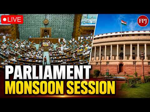 LIVE: Parliament Monsoon Session 2026 | Lok Sabha & Rajya Sabha Proceedings