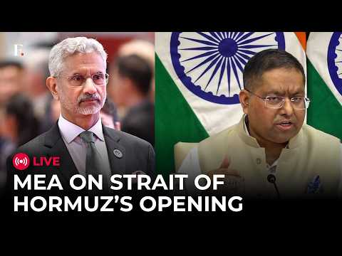MEA Briefing LIVE: India Welcomes Opening of Strait of Hormuz | US Iran War