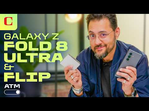 Samsung Galaxy Z Fold 8 Ultra and Z Flip 8 Hands-On: New Chips, Higher Prices