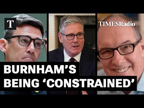 Starmer & Reeves Attempt to'Constrain' Burnham's Economic Prospects | Will Hutton