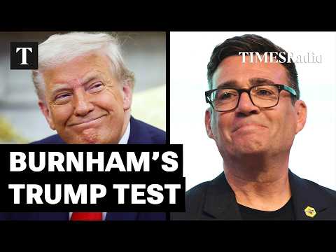 Trump Could ‘Strike Up’ A Surprising Bond With Burnham | Gerard Baker