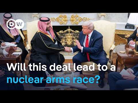US and Saudi Arabia announce landmark nuclear deal | DW News