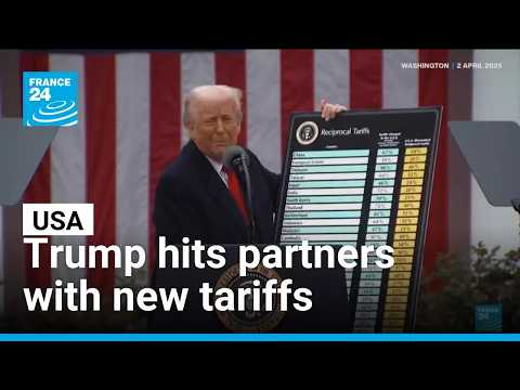 US hits partners with new tariffs over forcer labour claims • FRANCE 24 English
