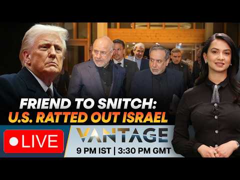 US Iran War LIVE: How US Saved Iranian Negotiators From Israeli Assassinations |Vantage on Firstpost