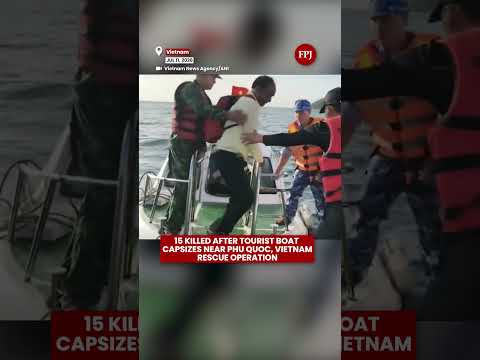 Vietnam Tourist Boat Capsizes: 15 Dead, Indian Tourists Among Passengers