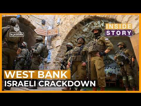 What's behind the Israeli crackdown in the occupied West Bank? | Inside Story