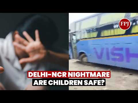 Delhi-NCR Safety Crisis: Bus Gangr@pe, Playschool Torture & School Cab Assault