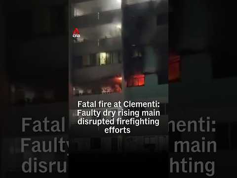 Fatal fire at Clementi: Faulty dry rising main disrupted firefighting efforts