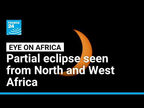 Partial eclipse seen from North and West Africa • FRANCE 24 English