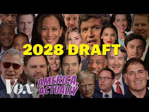 We made a fantasy draft of the 2028 presidential race | America, Actually