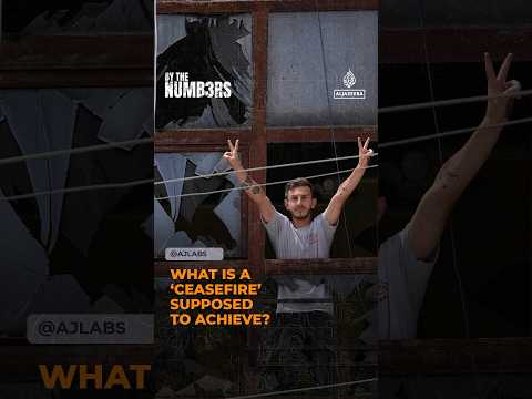 What is a ‘ceasefire’ supposed to achieve? | By the Numbers