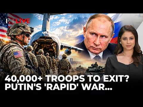 40000 US Troops Out? Military'Shake-Up' To Jolt Europe Amid Putin's Rapid War Threat|Firstpost Live