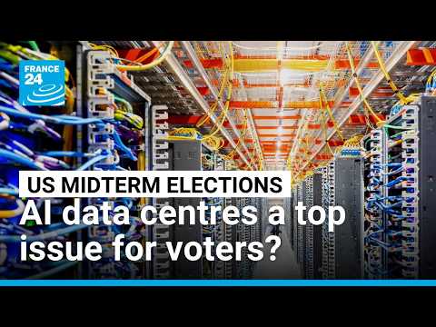 AI data centers become surprise issue in US midterm elections • FRANCE 24 English
