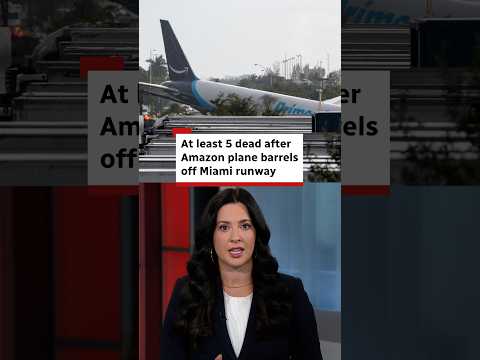 At least 5 dead after Amazon plane barrels off Miami runway