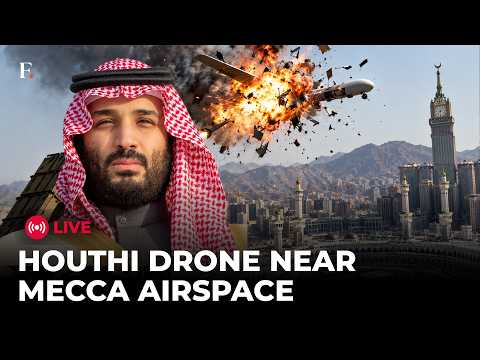 BREAKING: Houthi Drone Intercepted Near Mecca Airspace | Saudi Warns ‘Red Line’