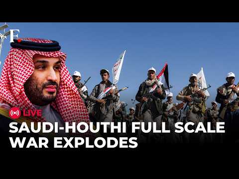 BREAKING LIVE: Saudi Arabia vs Houthi Fighting Explodes After Houthi Attacks Cross the Line