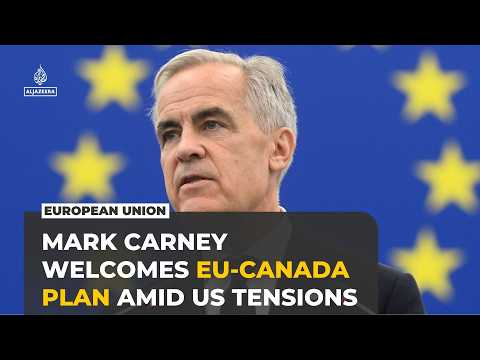 Carney backs EU-Canada associate membership amid Trump tariff threats