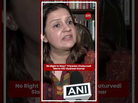 EC Row Explodes: Priyanka Chaturvedi Demands Gyanesh Kumar's Resignation!