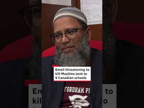 Email threatening to kill Muslims sent to 9 Canadian schools