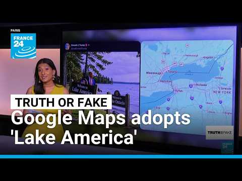 Google Maps renames Lake Ontario to ‘Lake America’ as MapQuest downloads surge • FRANCE 24