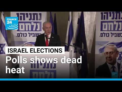 Israel's opposition bloc, Netanyahu’s coalition in dead heat, election poll finds • FRANCE 24