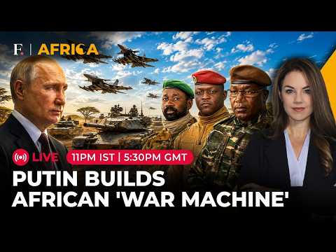 LIVE: Putin Forges African NATO; 5-Nation Axis Smashes Western Defence Network | Firstpost Africa