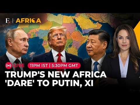 LIVE: Trump's New Africa Policy Tested: Can US Stop China & Russia Expansion? | Firstpost Africa