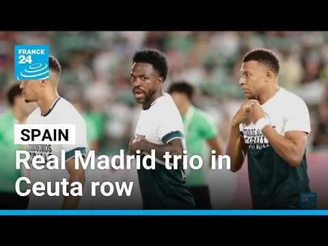 Mbappé and Real Madrid teammates face backlash over Ceuta message • FRANCE 24 English