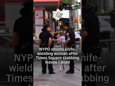 NYPD shoots knife-wielding woman after Times Square stabbing leaves 1 dead