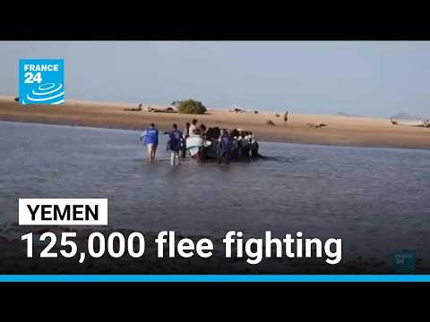 ‘We cried the whole way’: Refugees flee Yemen fighting • FRANCE 24 English