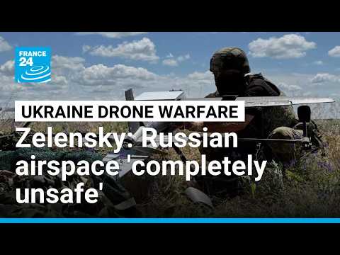 Zelensky warns airlines Russian skies not safe due to Ukraine drones • FRANCE 24 English