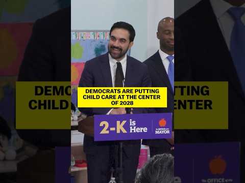 Democrats are putting child care at the center of 2028