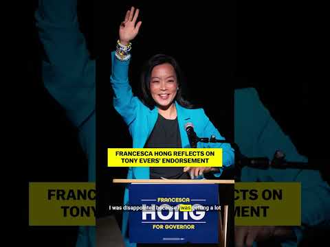 Francesca Hong reflects on Tony Evers’ endorsement