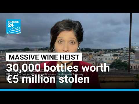 Italy's biggest-ever wine heist • FRANCE 24 English