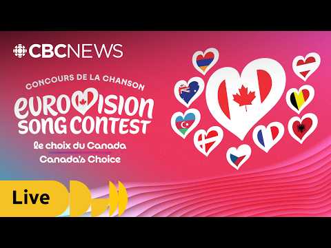 SPECIAL COVERAGE | Eurovision Song Contest 2027: Canada’s Choice